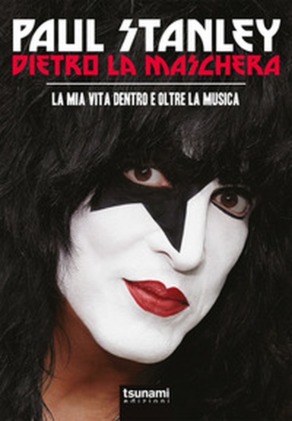 Dietro la maschera. La mia vita dentro e oltre la musica - Librerie.coop Dietro la maschera. La mia vita dentro e oltre la musica - Librerie.coop