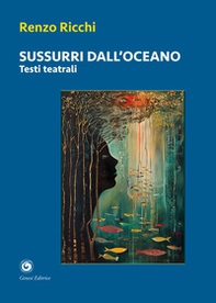 Sussurri dall'oceano - Librerie.coop