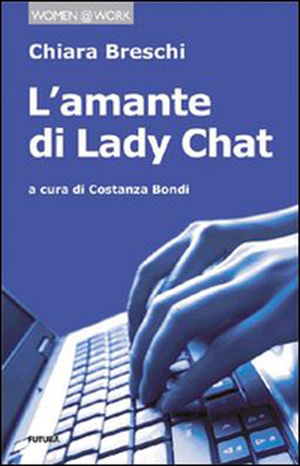 L'amante di lady Chat - Librerie.coop L'amante di lady Chat - Librerie.coop