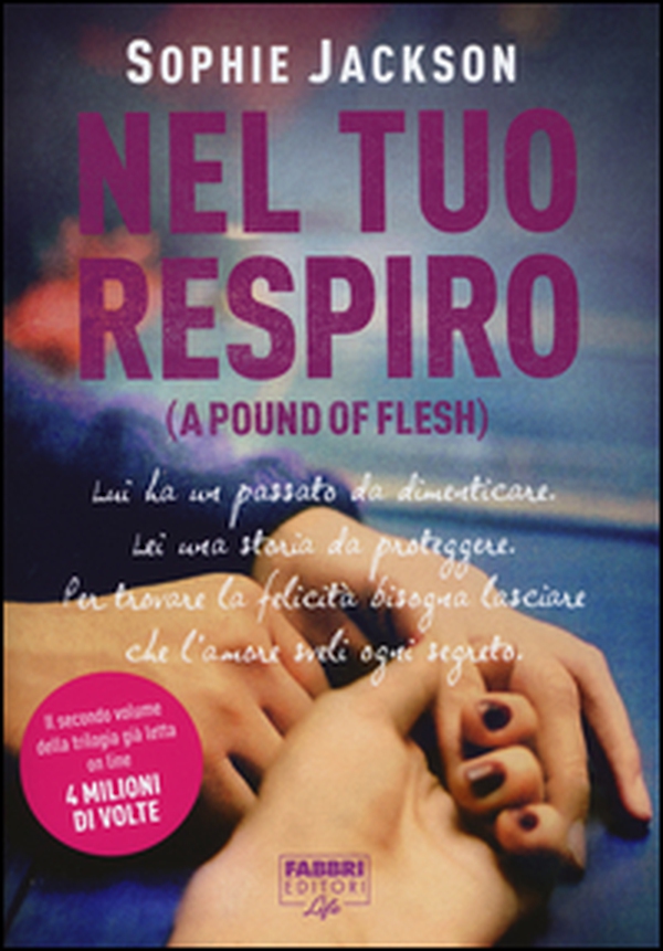 Nel tuo respiro (A pound of flesh) - Librerie.coop Nel tuo respiro (A pound of flesh) - Librerie.coop