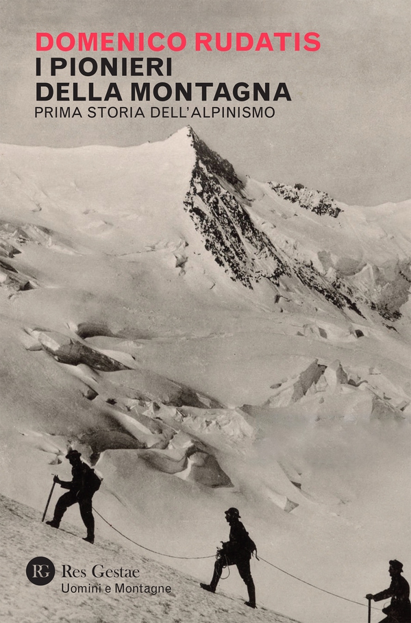 I pionieri della montagna - Librerie.coop I pionieri della montagna - Librerie.coop