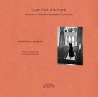 Quarantaquattro gatti. Omaggio fotografico in forma di canzoncina - Librerie.coop Quarantaquattro gatti. Omaggio fotografico in forma di canzoncina - Librerie.coop
