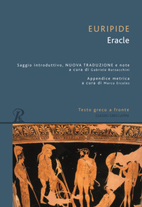 Eracle. Testo greco a fronte - Librerie.coop