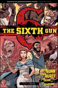 The sixth gun - Vol. 3 - Librerie.coop The sixth gun - Vol. 3 - Librerie.coop