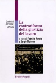 La controriforma della giustizia del lavoro - Librerie.coop