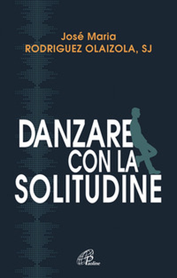 Danzare con la solitudine - Librerie.coop Danzare con la solitudine - Librerie.coop