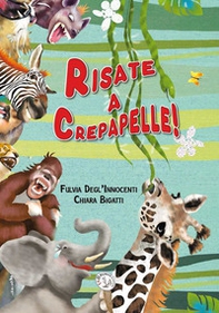 Risate a crepapelle! - Librerie.coop Risate a crepapelle! - Librerie.coop