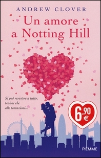 Un amore a Notting Hill - Librerie.coop Un amore a Notting Hill - Librerie.coop