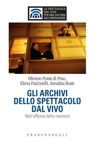 Gli archivi dello spettacolo dal vivo - Librerie.coop