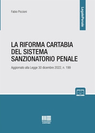 La Riforma Cartabia del sistema sanzionatorio penale - Librerie.coop La Riforma Cartabia del sistema sanzionatorio penale - Librerie.coop