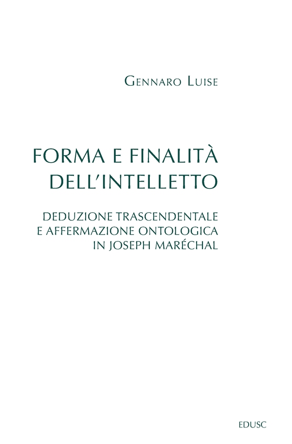 Forma e finalità dell'intelletto - Librerie.coop