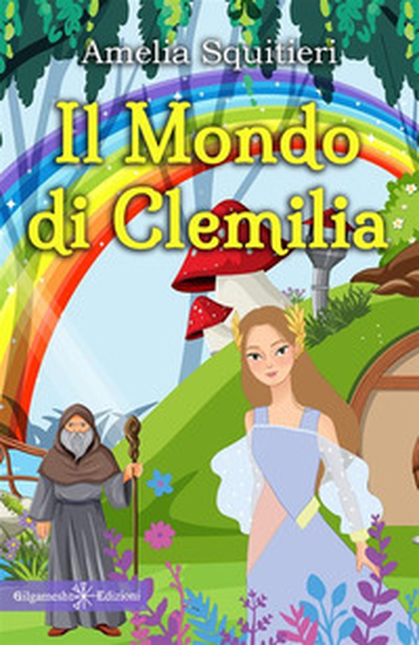 Il mondo di Clemilia - Librerie.coop Il mondo di Clemilia - Librerie.coop