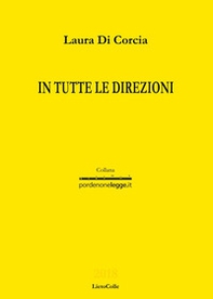 In tutte le direzioni - Librerie.coop In tutte le direzioni - Librerie.coop
