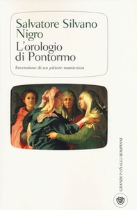 L'orologio di Pontormo invenzione di un pittore manierista - Librerie.coop