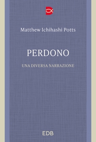Perdono - Librerie.coop Perdono - Librerie.coop