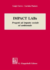 Impact labs. Progetti ad impatto sociale ed ambientale - Librerie.coop