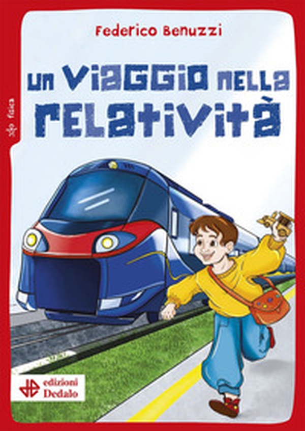 Un viaggio nella relatività - Librerie.coop Un viaggio nella relatività - Librerie.coop