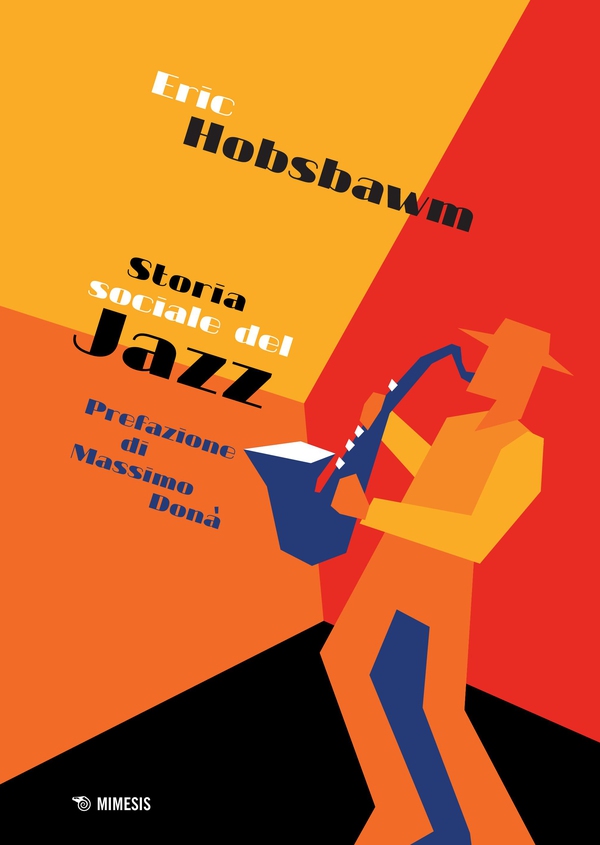 Storia sociale del Jazz - Librerie.coop Storia sociale del Jazz - Librerie.coop