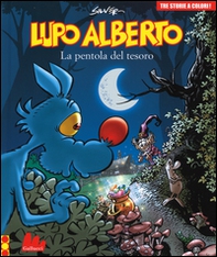 Lupo Alberto. Tre storie a colori. La pentola del tesoro - Vol. 10 - Librerie.coop Lupo Alberto. Tre storie a colori. La pentola del tesoro - Vol. 10 - Librerie.coop