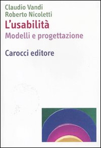 L'usabilità. Modelli e progettazioni - Librerie.coop L'usabilità. Modelli e progettazioni - Librerie.coop