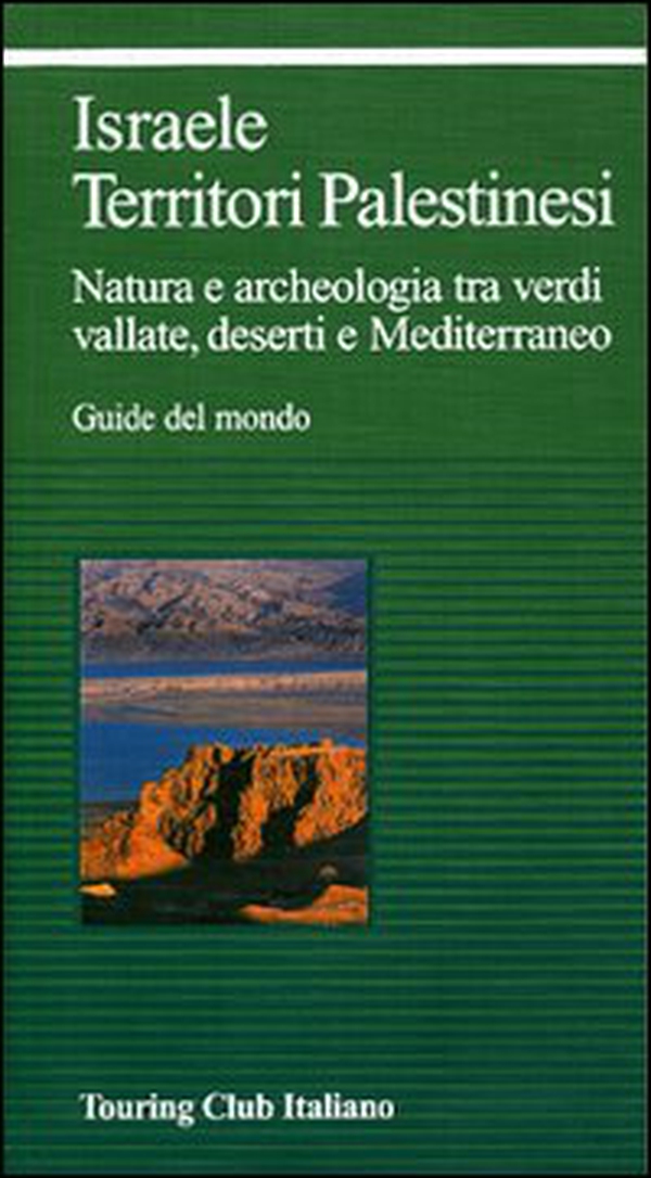 Israele. Territori palestinesi - Librerie.coop Israele. Territori palestinesi - Librerie.coop