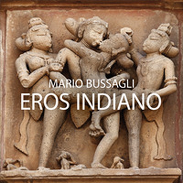 Eros indiano - Librerie.coop Eros indiano - Librerie.coop