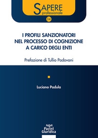I profili sanzionatori nel processo di cognizione a carico degli enti - Librerie.coop