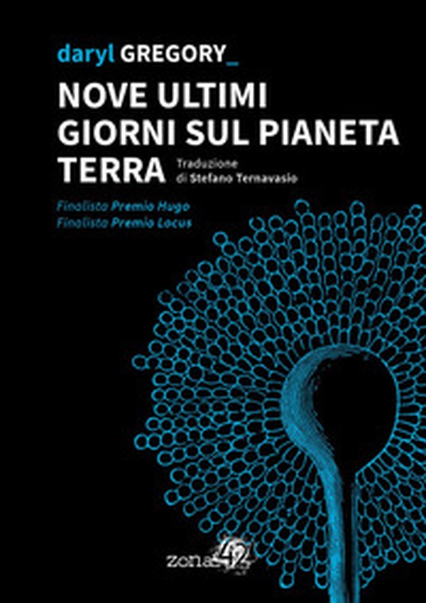 Nove ultimi giorni sul pianeta Terra - Librerie.coop Nove ultimi giorni sul pianeta Terra - Librerie.coop