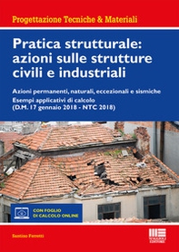 Pratica strutturale: azioni sulle strutture civili e industriali - Librerie.coop