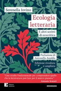 Ecologia letteraria e altri scritti di ecocritica - Librerie.coop