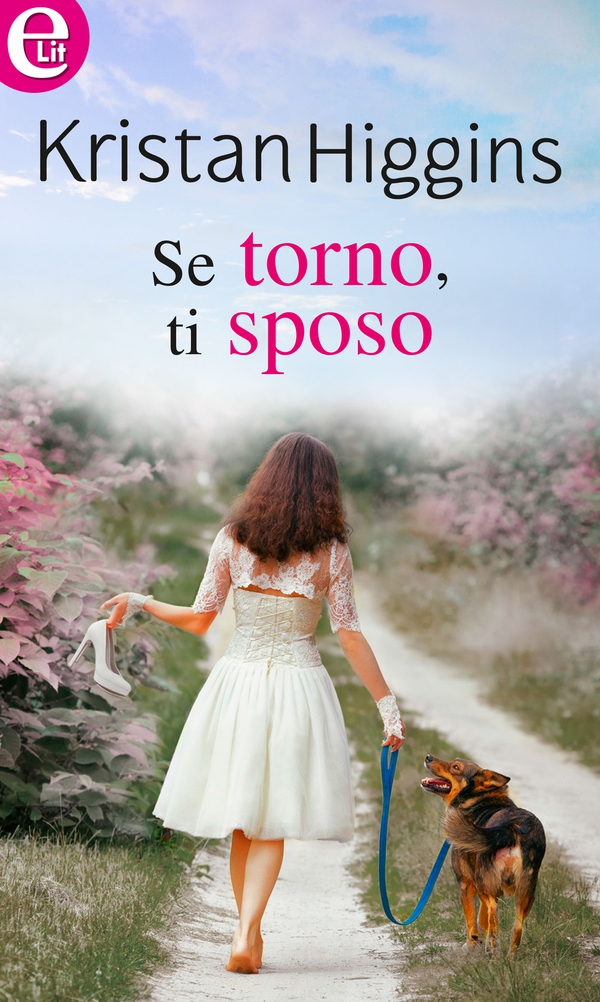 Se torno, ti sposo (eLit) - Librerie.coop Se torno, ti sposo (eLit) - Librerie.coop