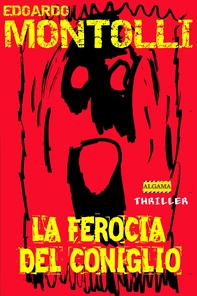 La ferocia del coniglio - Librerie.coop