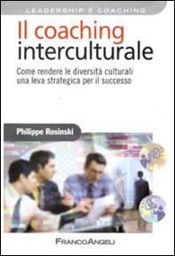 Il coaching interculturale. Come rendere le diversità culturali una leva strategica per il successo - Librerie.coop