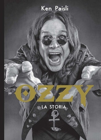 Ozzy. La storia - Librerie.coop