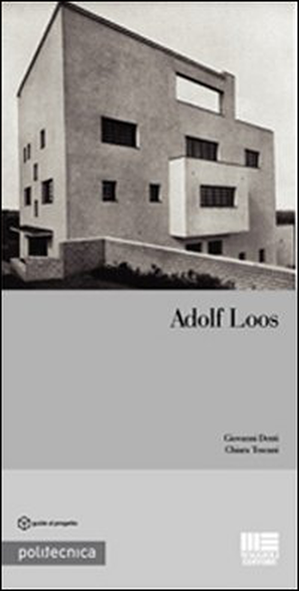 Adolf Loos - Librerie.coop Adolf Loos - Librerie.coop