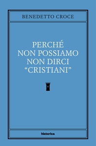 Perché non possiamo non dirci "cristiani" - Librerie.coop Perché non possiamo non dirci "cristiani" - Librerie.coop
