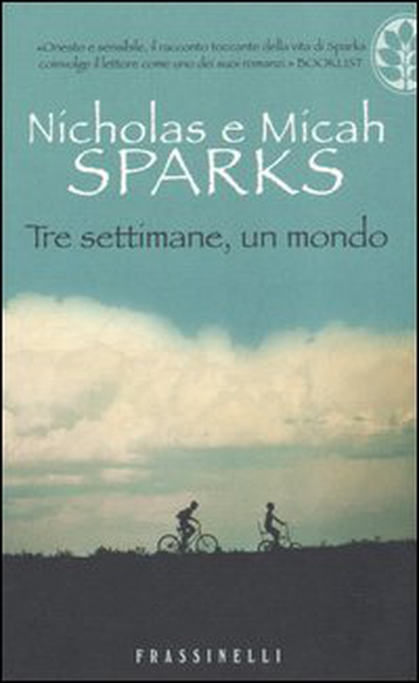 Tre settimane, un mondo - Librerie.coop Tre settimane, un mondo - Librerie.coop