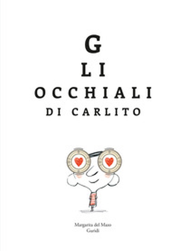 Gli occhiali di Carlito - Librerie.coop Gli occhiali di Carlito - Librerie.coop