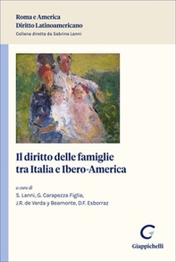 Il diritto delle famiglie tra Italia e Ibero-America - Librerie.coop
