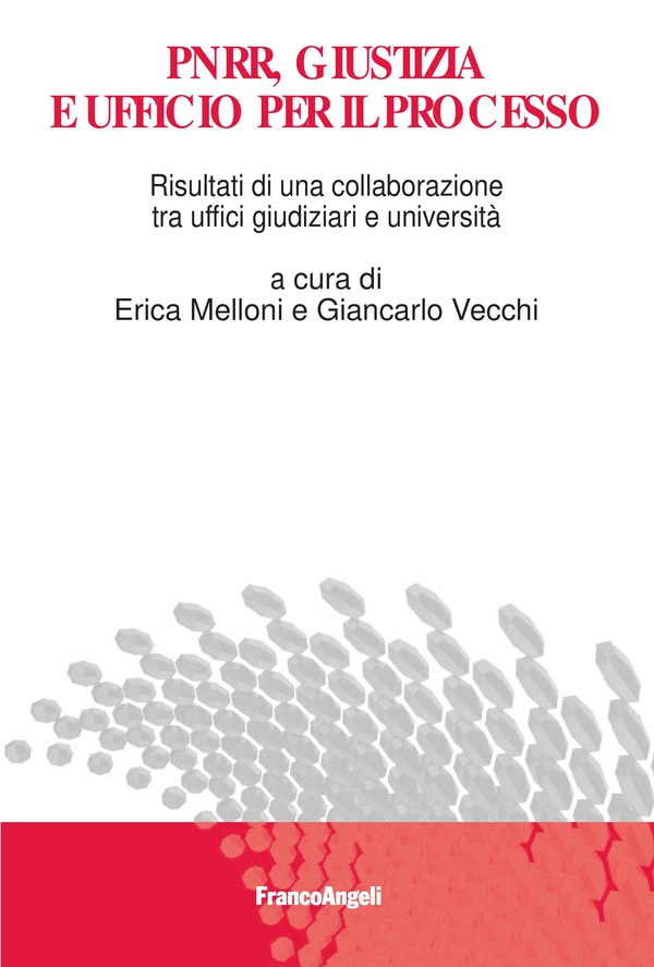 PNRR, giustizia e ufficio per il processo - Librerie.coop PNRR, giustizia e ufficio per il processo - Librerie.coop