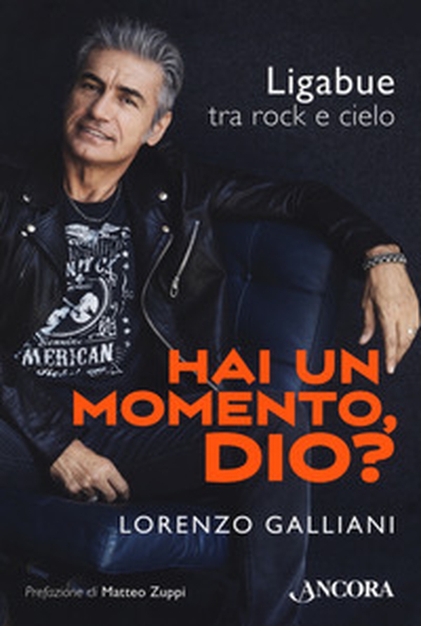 Hai un momento, Dio? Ligabue tra rock e cielo - Librerie.coop Hai un momento, Dio? Ligabue tra rock e cielo - Librerie.coop