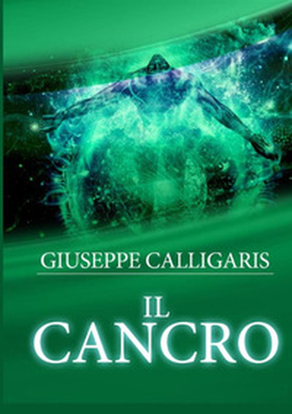 Il cancro - Librerie.coop Il cancro - Librerie.coop