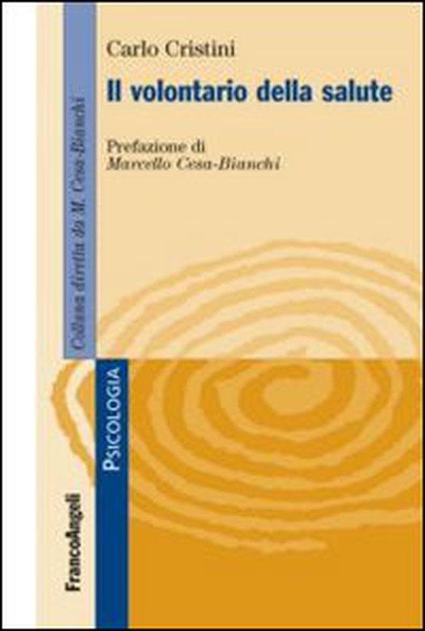 Il volontario della salute - Librerie.coop Il volontario della salute - Librerie.coop