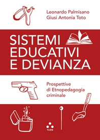 Sistemi educativi e devianza - Librerie.coop Sistemi educativi e devianza - Librerie.coop