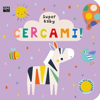 Cercami. Super baby - Librerie.coop