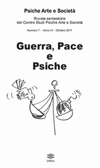 Psiche arte e società. Rivista del Centro Studi Psiche Arte e Società - Vol. 7 - Librerie.coop