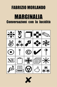 Marginalia. Conversazioni con la lucidità - Librerie.coop