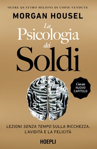 La psicologia dei soldi - Librerie.coop La psicologia dei soldi - Librerie.coop