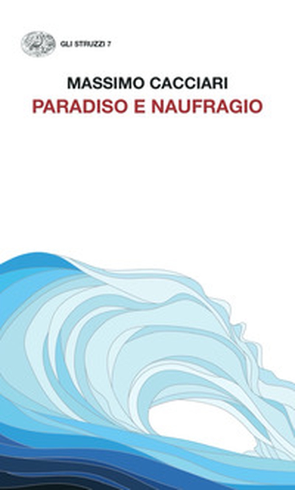 Paradiso e naufragio - Librerie.coop Paradiso e naufragio - Librerie.coop