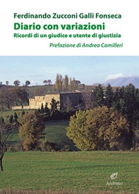 Diario con variazioni. Ricordi di un giudice e utente di giustizia - Librerie.coop Diario con variazioni. Ricordi di un giudice e utente di giustizia - Librerie.coop